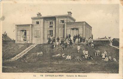 / CPA FRANCE 80 "Cayeux sur Mer, colonie de Beauvais"