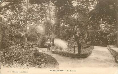 CPA ALGERIE "Souk Ahras, le square"