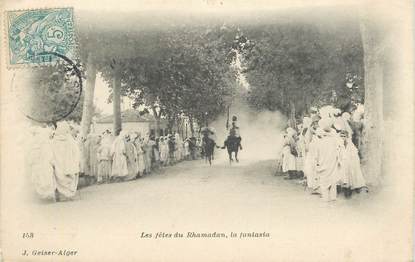 CPA ALGERIE "les Fêtes du Rhamadan, la fantasia"