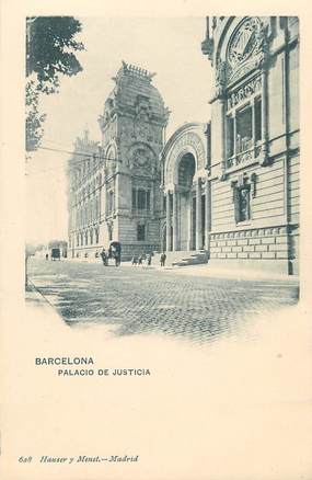  CPA ESPAGNE  "Barcelone, palais de justice" / Hauser y Menet