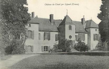 / CPA FRANCE 23 "Château du Claud par Lépaud"