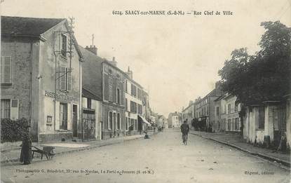 / CPA FRANCE 77 "Saacy sur Marne, rue chef de ville"