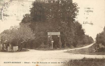 / CPA FRANCE 72 "Saint Hubert, hôtel, vue du Polonia et entrée du parc"