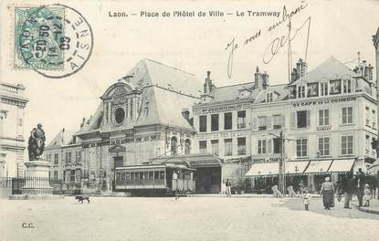 / CPA FRANCE 60 "Laon, place de l'hôtel de ville"/ TRAMWAY