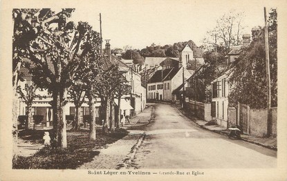 / CPA FRANCE 78 "Saint Léger en Yvelines, grande rue et église"