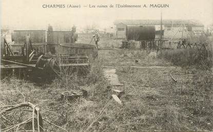 CPA FRANCE 02 "Charmes, les ruines de l'Etablissement A. Maguin"