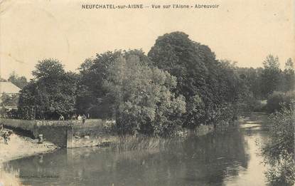 CPA FRANCE 02 "Neufchatel sur Aisne, vue sur l'Aisne, Abreuvoir"