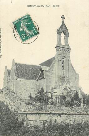CPA FRANCE 02 "Noroy sur ourcq, Eglise"