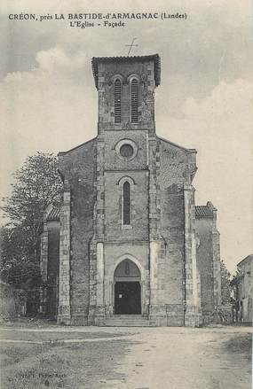 / CPA FRANCE 40 "Créon, près la Bastide d'Armagnac, l'église"