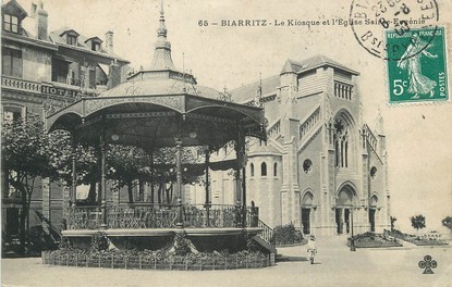 / CPA FRANCE 64 "Biarritz, le kiosque et l'église Sainte Eugénie"