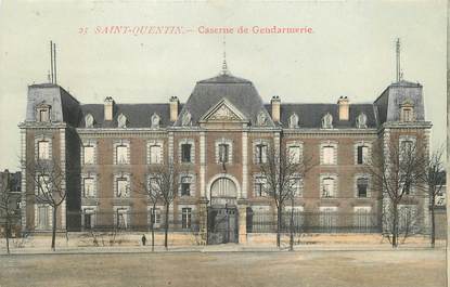 / CPA FRANCE 02 "Saint Quentin, caserne de Gendarmerie"