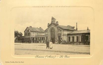 / CPA FRANCE 02 "Soissons, la gare"