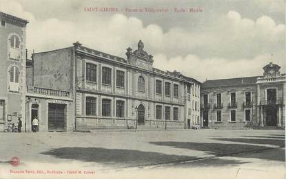 / CPA FRANCE 09 "Saint Girons, postes et télégraphies, école, mairie"