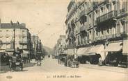 76 Seine Maritime CPA FRANCE 76 "Le Havre, rue Thiers"