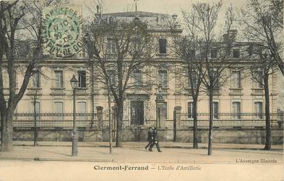 CPA FRANCE 63 "Clermont Ferrand, l'Ecole d'Artillerie"