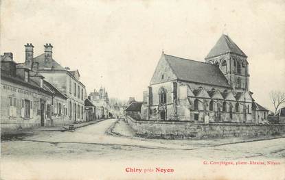 / CPA FRANCE 60 "Chiry près Noyon"