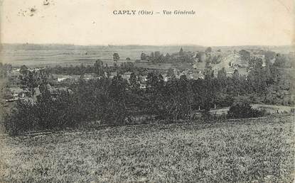 / CPA FRANCE 60 "Caply, vue générale"