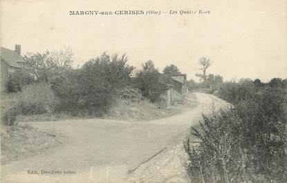 / CPA FRANCE 60 "Margny aux cerises, les quatre rues"