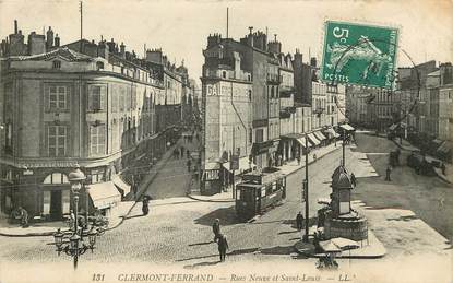 CPA FRANCE 63 "Clermont Ferrand, rues Neuve et Saint Louis"