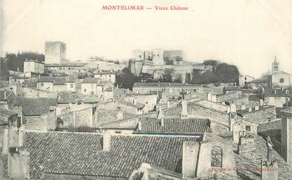 CPA FRANCE 26 "Montélimar, vieux chateau"