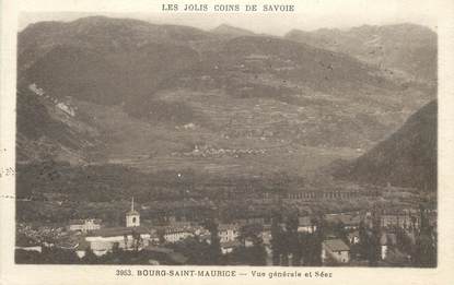 CPA FRANCE 73 "Bourg Saint Maurice, vue générale et Séez"