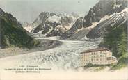 74 Haute Savoie CPA FRANCE 74 "Chamonix, la mer de glace et l'Hotel de Montanvert"