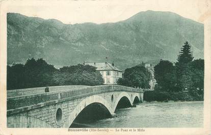 / CPA FRANCE 74 "Bonneville, le pont et le môle"