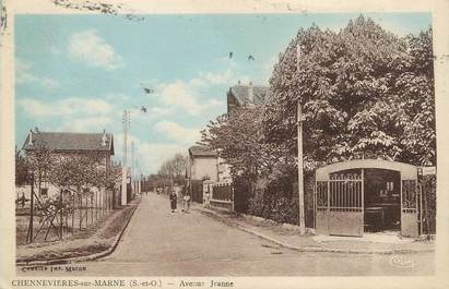 / CPA FRANCE 94 "Chennevières sur Marne, av Jeanne"