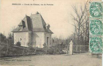 / CPA FRANCE 95 "Presles, entrée du château, rue de Pontoise"