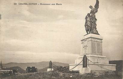 / CPA FRANCE 63 "Chatel Guyon" / MONUMENT AUX MORTS