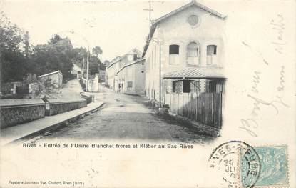 / CPA FRANCE 38 "Rives, entrée de l'usine Blanchet frères et Kléber"