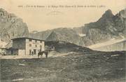73 Savoie / CPA FRANCE 73 "Col de la Vanoise, le refuge Félix Faure et la pointe de la Glière"