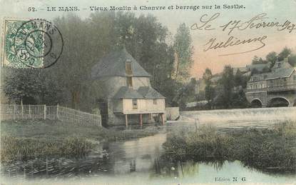 / CPA FRANCE 72 "Le Mans, vieux moulin" / Ed. N G / CACHET AMBULANT