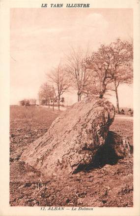 / CPA FRANCE 81 "Alban, le dolmen" / Le Tarn Illustré