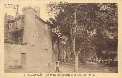 / CPA FRANCE 81 "Monestiès, la place de Candèze et le château" / Le Tarn Illustré