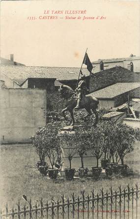 / CPA FRANCE 81 "Castres, Statue de Jeanne d'Arc" / Le Tarn Illustré