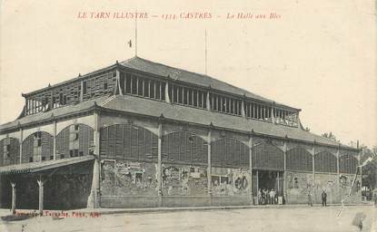 / CPA FRANCE 81 "Castres, la Halle aux Blés" / Le Tarn Illustré