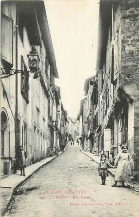 / CPA FRANCE 81 "Cordes, rue droite" / Le Tarn Illustré / CACHET AMBULANT