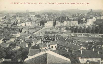 / CPA FRANCE 81 "Albi, vue sur le quartier de la Grand'Côte et le lycée" / Le Tarn Illustré