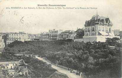 / CPA FRANCE 64 "Biarritz, les Tamaris, le port des Pêcheurs, la villa Le Goëland et le plateau de l'Atalaye"