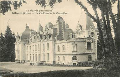 / CPA FRANCE 61 "Dancé, le château de la Beuvrière"