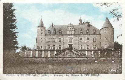 / CPA FRANCE 03 "Vernusse, le château de Puy Guillon"