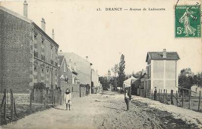 / CPA FRANCE 93 "Drancy, av de Ladoucette"