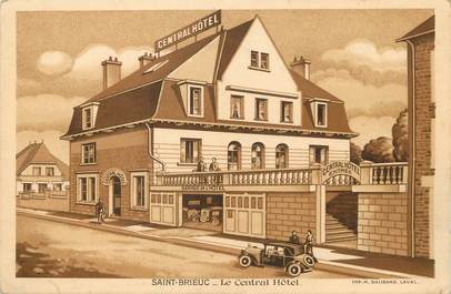 / CPA FRANCE 22 "Saint Brieuc, le central Hôtel"