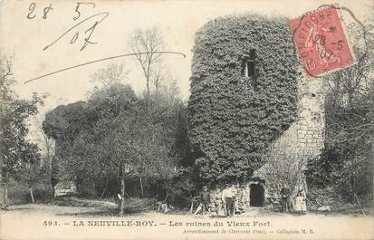 / CPA FRANCE 60 "La Neuville Roy, les ruines du vieux Fort"