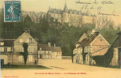 / CPA FRANCE 60 "Environs de Mouy, le château de Mello" / CARTE TOILEE