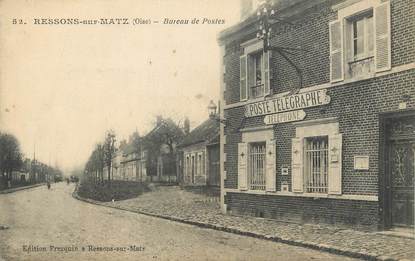 / CPA FRANCE 60 "Ressons sur Matz, bureau de postes "