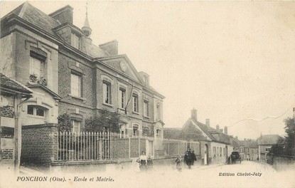 / CPA FRANCE 60 "Ponchon, école et mairie"