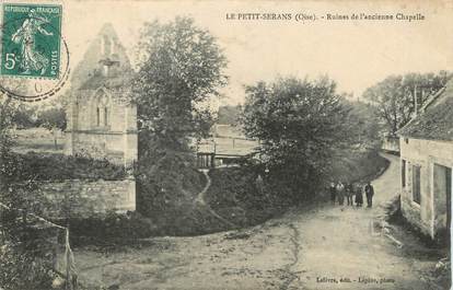 / CPA FRANCE 60 "Le petit Serans, ruines de l'ancienne chapelle"