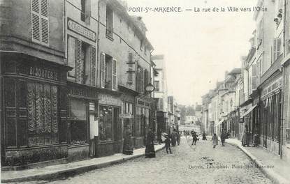 / CPA FRANCE 60 "Pont Sainte Maxence, la rue de la ville vers l'Oise"